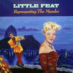 Representing The Mambo - Vinile LP di Little Feat
