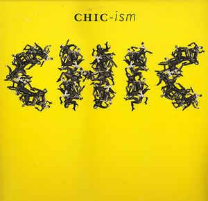 Chic-ism - Vinile LP di Chic