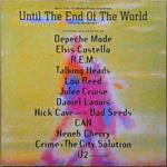 Until The End Of The World (Music From The Motion Picture Soundtrack) (Colonna Sonora)