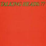 Talking Heads 77 - CD Audio di Talking Heads