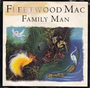 Family Man - Vinile 7'' di Fleetwood Mac
