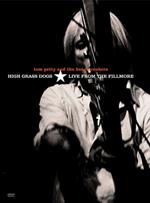 Tom Petty & The Heartbreakers. High Grass Dogs. Live From The Fillmore (DVD)