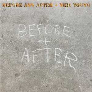 CD Before and After (Blu-ray) Neil Young