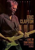 Eric Clapton. Live in San Diego. Eith Special Guest JJ Cale (Blu-ray)