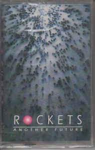 Another Future (Vinyl Gatefold) - Vinile LP di Rockets