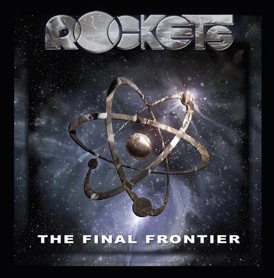 The Final Frontier - CD Audio di Rockets
