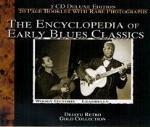 The Encyclopedia of Early Blues Classics - CD Audio