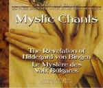 Mystic Chant. The Revelation of Hildegard von Bingen - CD Audio di Mystère des Voix Bulgares