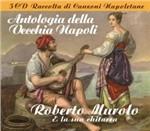 Antologia della vecchia Napoli. Roberto Murolo e la sua chitarra
