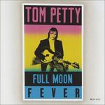 Full Moon Fever - CD Audio di Tom Petty