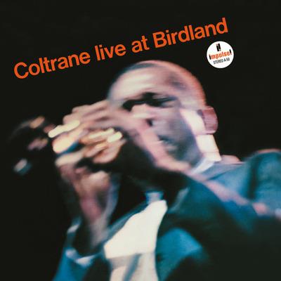 Live At Birdland - CD Audio di John Coltrane