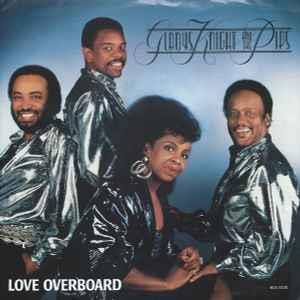 Love Overboard - Vinile 7'' di Gladys Knight,Pips