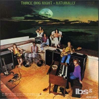 Naturally - CD Audio di Three Dog Night