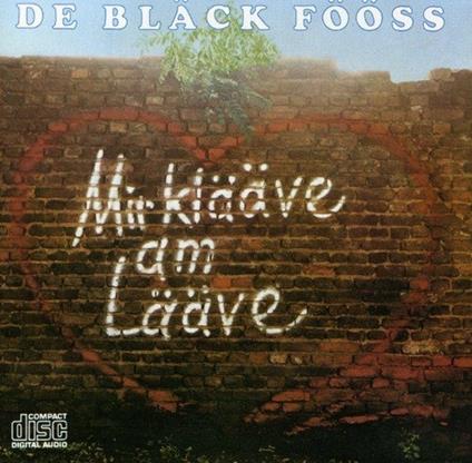 Mir Klaaeve Am Laaeve - CD Audio di Black Fooss