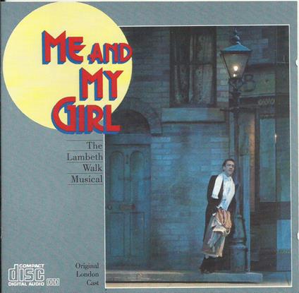 Me And My Girl: The Lambeth Walk Musical - CD Audio