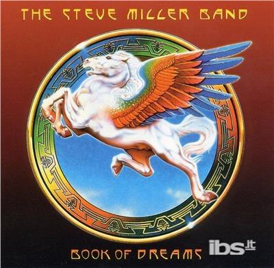 Book Of Dreams - CD Audio di Steve Miller