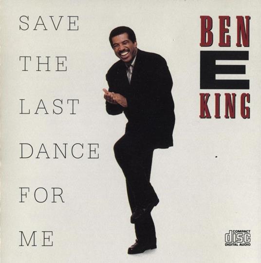 Save The Last Dance For Me - Vinile LP di Ben E. King