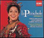 La Périchole - CD Audio di Jacques Offenbach,Teresa Berganza,José Carreras,Michel Plasson,Orchestre du Capitole de Toulouse