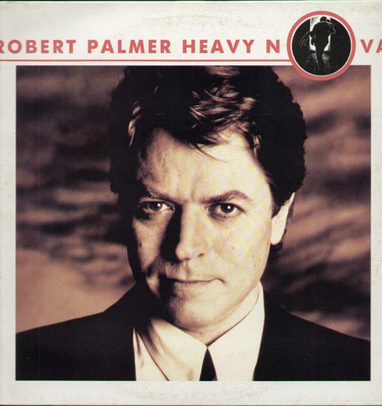 Heavy Nova - Vinile LP di Robert Palmer