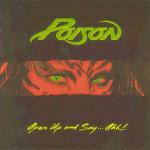 Open up & Say Ahh - CD Audio di Poison
