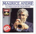 Le meilleur de moi-même - CD Audio di Maurice André