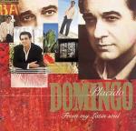 From my Latin Soul - CD Audio di Placido Domingo