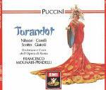 Turandot - CD Audio di Giacomo Puccini,Franco Corelli,Birgit Nilsson,Renata Scotto,Francesco Molinari-Pradelli