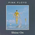 Shine On - CD Audio di Pink Floyd