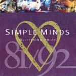 Glittering Prize: Simple Minds '81-'92