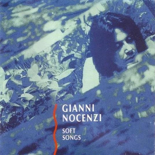 Soft Songs - CD Audio di Gianni Nocenzi