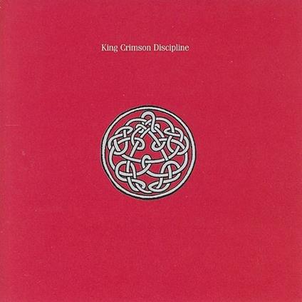 Discipline - CD Audio di King Crimson
