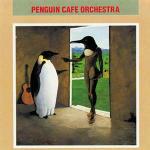 Penguin Café Orchestra - CD Audio di Penguin Café Orchestra