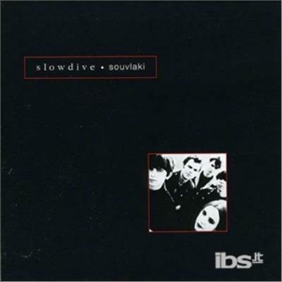 Souvlaki - CD Audio di Slowdive