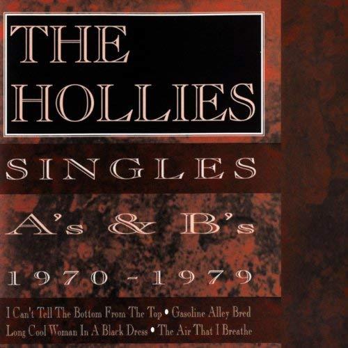Singles A'S And B'S 1970-1979 - CD Audio di Hollies
