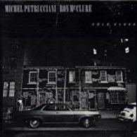 Cold Blues - CD Audio di Michel Petrucciani,Ron McClure