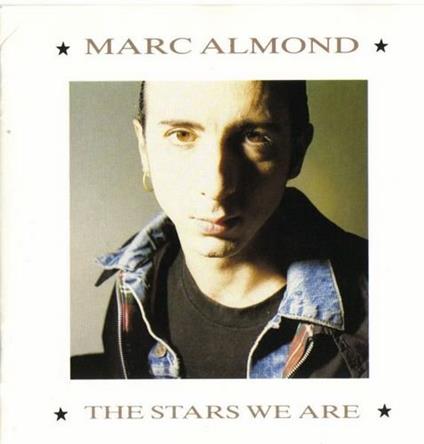 The Stars We Are - CD Audio di Marc Almond