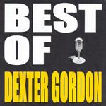 The Best of Dexter Gordon