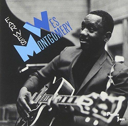 Far Wes - CD Audio di Wes Montgomery