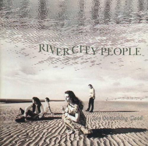 Say Something Good - CD Audio di River City People