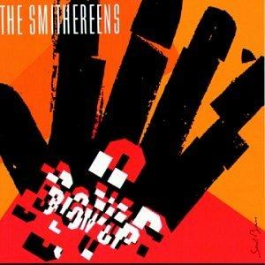Blow Up - CD Audio di Smithereens