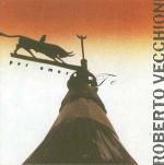 Per amore mio - CD Audio di Roberto Vecchioni