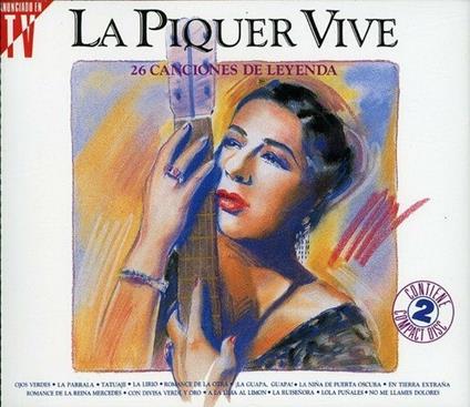 La piquer vive - CD Audio di Concha Piquer