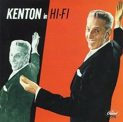 Kenton In Hi Fi - CD Audio di Stan Kenton