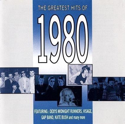 Greatest Hits Of 1980 - CD Audio