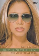 Toni Braxton. From Toni With Love. The Video Collection (DVD)