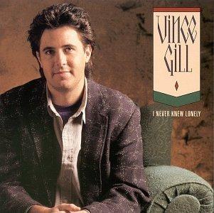 I Never Knew Lonely - CD Audio di Vince Gill