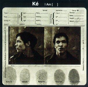 I Am - CD Audio di Ké