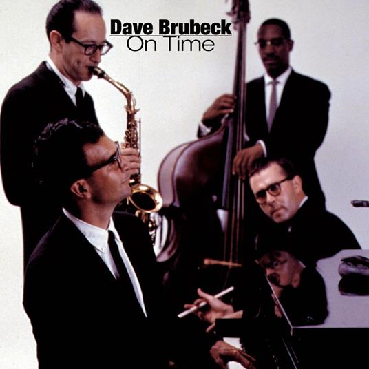 On Time - CD Audio di Dave Brubeck