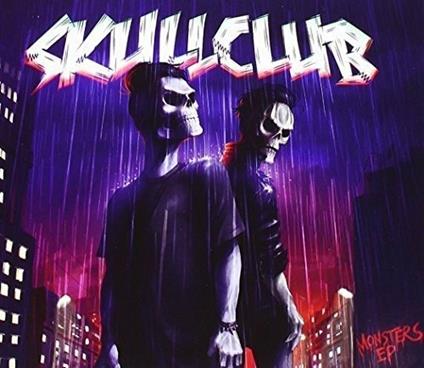 Monsters Ep - CD Audio di Skullclub