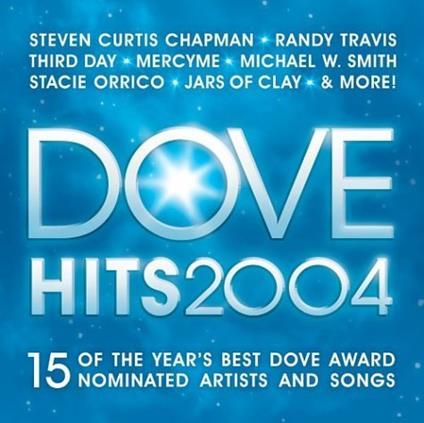 Dove Hits 2004 - CD Audio